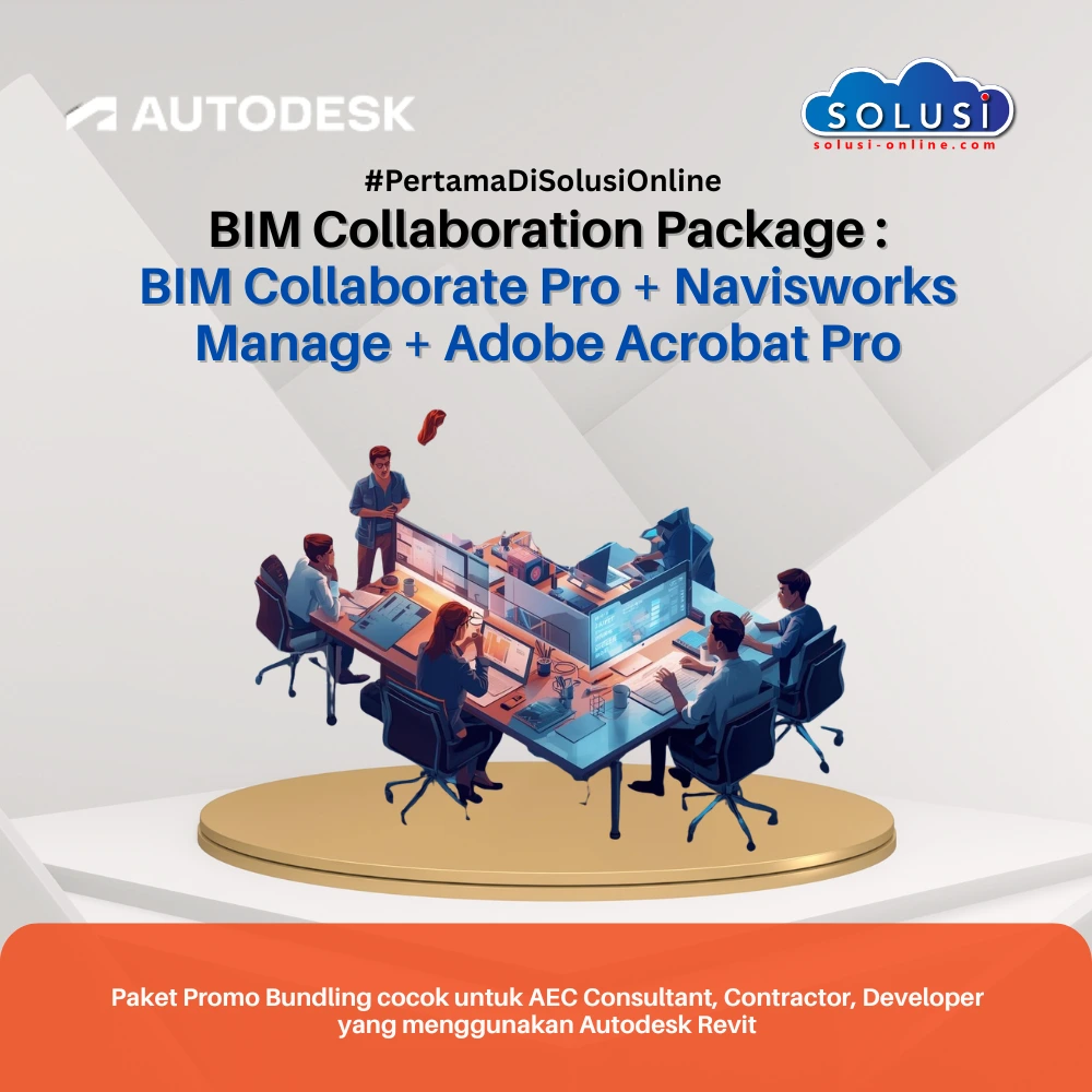 BIM Collaboration Package: Autodesk BIM Collaborate Pro + Autodesk Navisworks Manage + Adobe Acrobat Pro