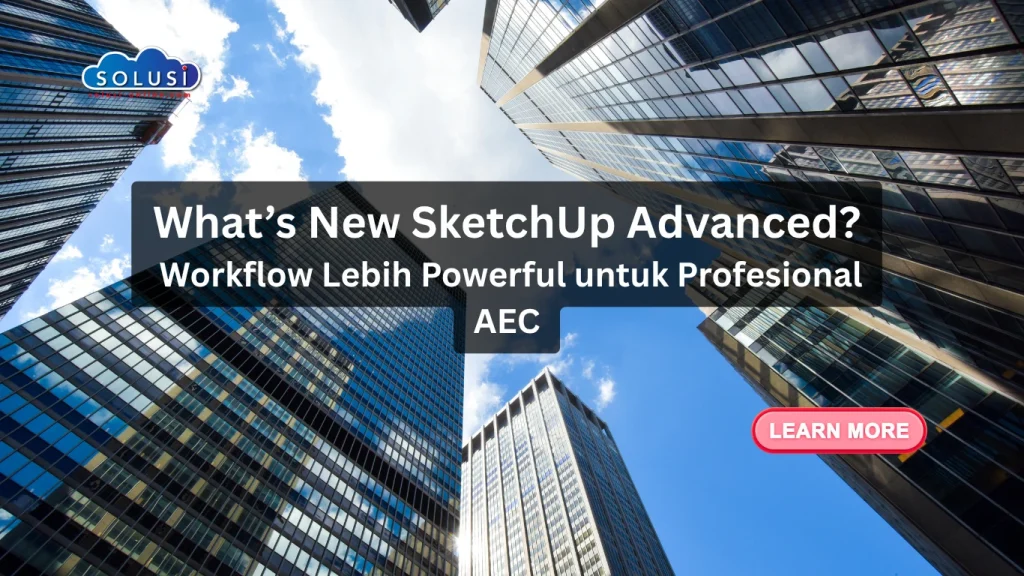 Solusi Online - SketchUp Advanced